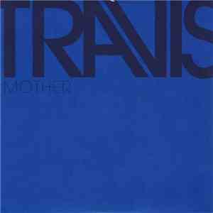 Travis - Mother mp3 album