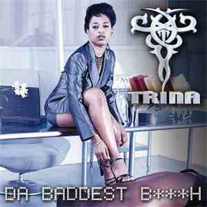 Trina - Da Baddest Bh mp3 album