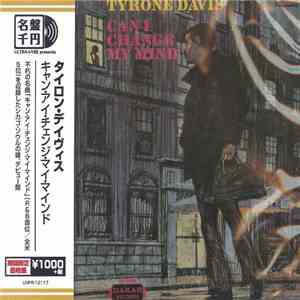 Tyrone Davis - Can I Change My Mind mp3 album