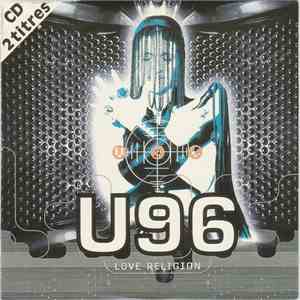 U96 - Love Religion mp3 album