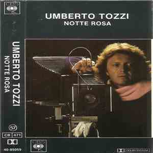 Umberto Tozzi - Notte Rosa mp3 album