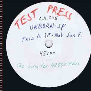 Unborn-SF - This Is S.F. - Not San Francisco mp3 album