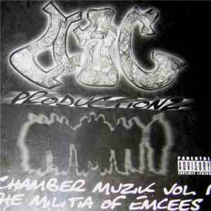 Underground Sound Chamber Productionz - Chamber Muzik Vol.1 The Militia Of Emcees mp3 album
