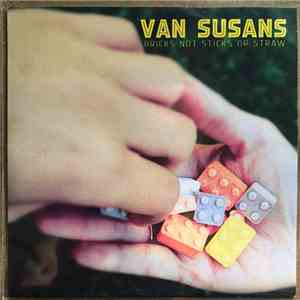 Van Susans - Bricks Not Sticks Or Straw mp3 album