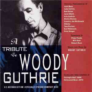 Various - A Tribute To Woody Guthrie mp3 album
