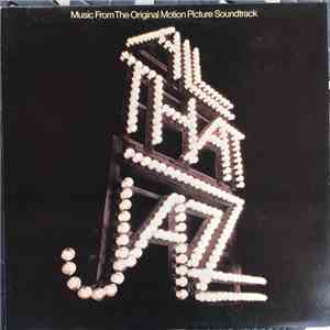 Various - All That Jazz - Music From The Original Motion Picture Soundtrack mp3 album