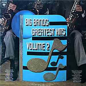 Various - Big Bands Greatest Hits Volume 2 mp3 album