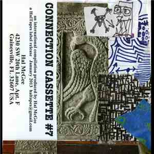 Various - Connection Cassette Compilation #7 mp3 album