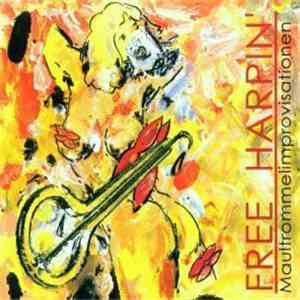 Various - Free Harpin' - Maultrommelimprovisationen mp3 album
