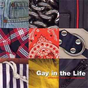 Various - Gay In The Life: Adventures In Queer Underground mp3 album