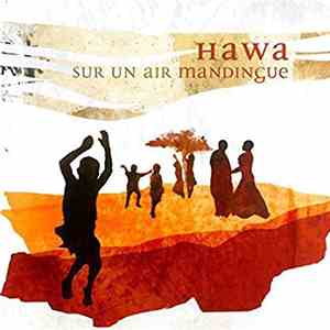 Various - Hawa, Sur un Air Mandingue mp3 album