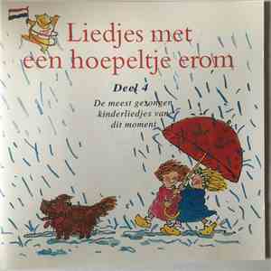 Various - Liedjes Met Een Hoepeltje Erom Deel 4 mp3 album