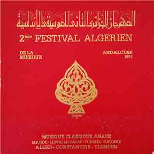 Various - Musique Classique Arabe - 2ème Festival Algérien De La Musique Andalouse 1969 - 2 mp3 album