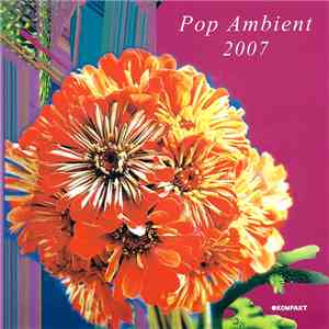 Various - Pop Ambient 2007 mp3 album