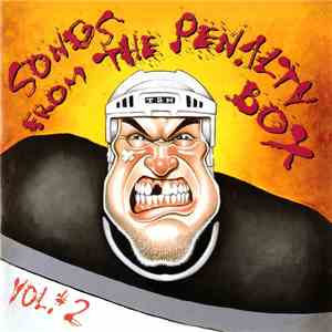 Various - Songs From The Penalty Box Vol. #2 mp3 album