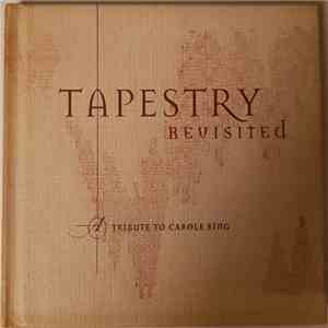 Various - Tapestry Revisited: A Tribute To Carole King mp3 album