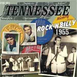 Various - Tennessee Rock 'N' Billy 1955 mp3 album