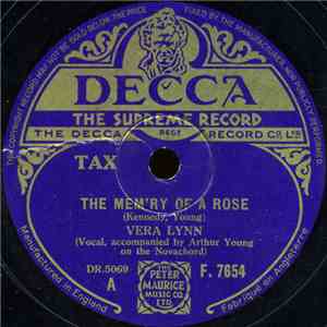 Vera Lynn - The Mem'ry Of A Rose / Memories Live Longer Than Dreams mp3 album