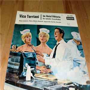 Vico Torriani - Im Hotel Viktoria mp3 album