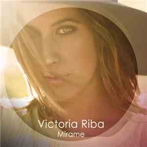 Victoria Riba - Mírame mp3 album
