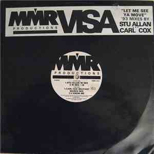 Visa - Let Me See Ya Move '93 Mixes mp3 album