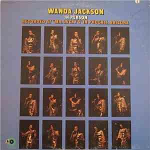 Wanda Jackson - In Person Recorded At "Mr Lucky's" In Phoenix, Arizona mp3 album
