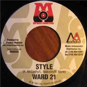 Ward 21 / Kiprich - Style / Nah WasteTime mp3 album