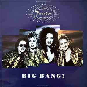 We've Got A Fuzzbox And We're Gonna Use It - Big Bang! mp3 album