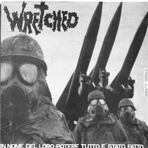 Wretched - In Nome Del Loro Potere Tutto E' Stato Fatto... mp3 album