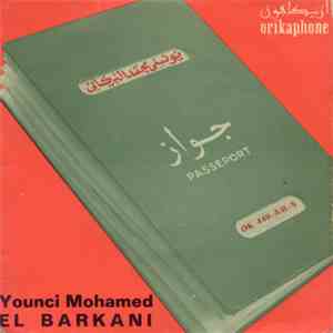 يونسي محمد البركاني = Younci Mohamed El Barkani - جواز = Passeport mp3 album