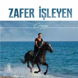 Zafer İşleyen - Çizgi mp3 album