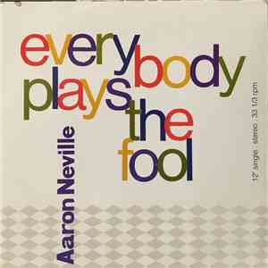 Aaron Neville - Everybody Plays The Fool mp3 album
