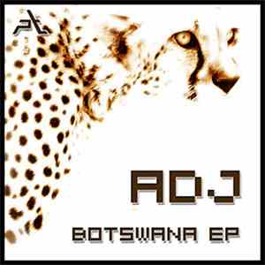 ADJ - Botswana EP mp3 album
