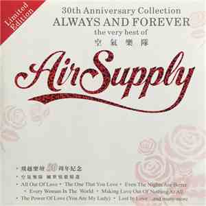 Air Supply - 30th Anniversary Collection - Always And Forever - The Very Best Of Air Supply mp3 album
