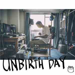 大國 a.k.a. THINK - Unbirth Day mp3 album