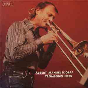 Albert Mangelsdorff - Tromboneliness mp3 album