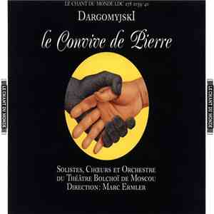Alexandre Dargomyjski - Le Convive De Pierre mp3 album