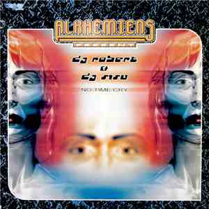 Al-Khemiens Present DJ Robert & DJ Sisu - No Time Cry mp3 album