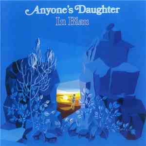 Anyone's Daughter - In Blau mp3 album