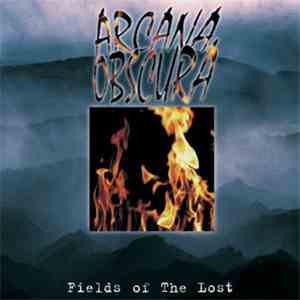 Arcana Obscura - Fields Of The Lost mp3 album