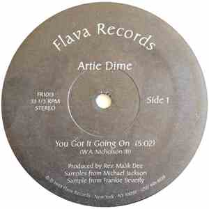 Artie Dime - You Got It Going On / Streets Are Dangerous mp3 album