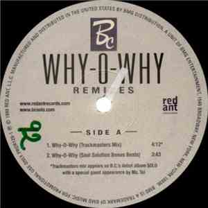 BC - Why-O-Why (Remixes) mp3 album