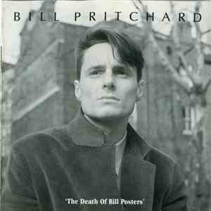 Bill Pritchard - The Death Of Bill Posters mp3 album