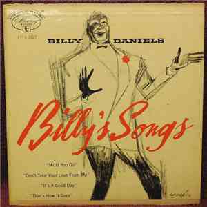 Billy Daniels - Must You Go / Don't Take Your Love From Me mp3 album