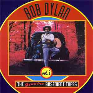 Bob Dylan - The Genuine Basement Tapes Vol. 2 mp3 album