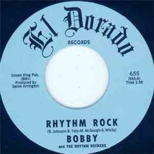 Bobby & The Rhythm Rockers - Rhythm Rock mp3 album