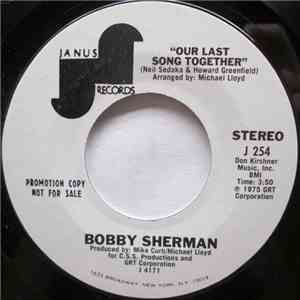 Bobby Sherman - Our Last Song Together / Sunshine Rose mp3 album
