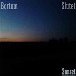 Bortom Slutet - Sunset mp3 album