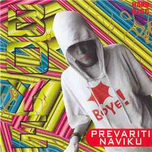 Boye - Prevariti Naviku mp3 album