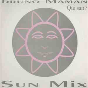 Bruno Maman - Qui Sait ? mp3 album